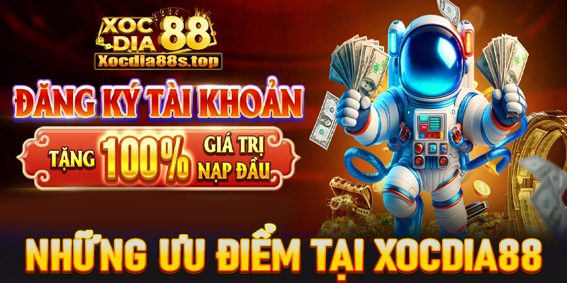 Giới thiệu xocdia88 cùng những ưu điểm vượt trội của nhà cái